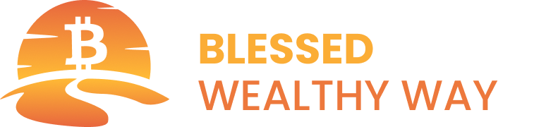 Blessed Wealthy Way
